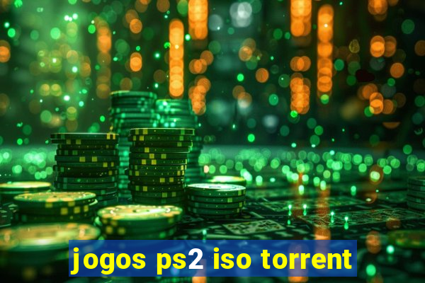 jogos ps2 iso torrent